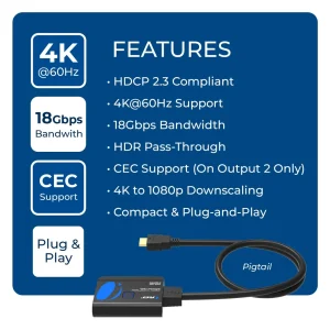 4K@60Hz 1x2 HDMI™ Splitter (Downscaler, Pigtail)-UHDS-102C - view 8