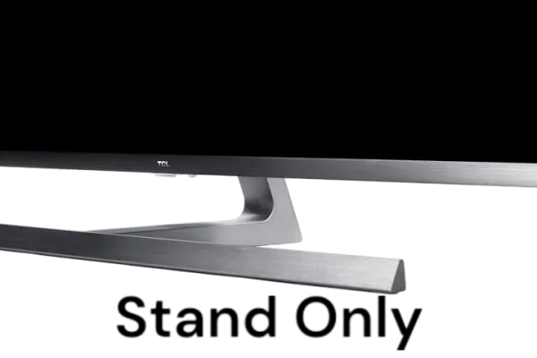 TCL 65Q825 TV Stand / Base